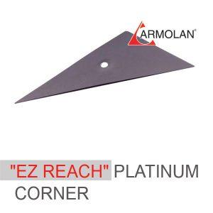 "EZ REACH" PLATINUM CORNER